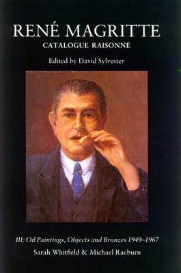 Ren� Magritte - Catalogue Raisonn� - Volume 3 cover